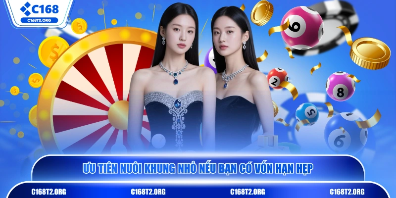 Ưu tiên nuôi khung nhỏ nếu bạn có vốn hạn hẹp